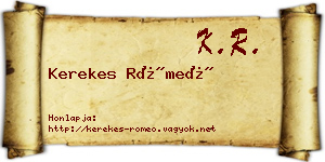 Kerekes Rómeó névjegykártya