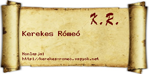 Kerekes Rómeó névjegykártya